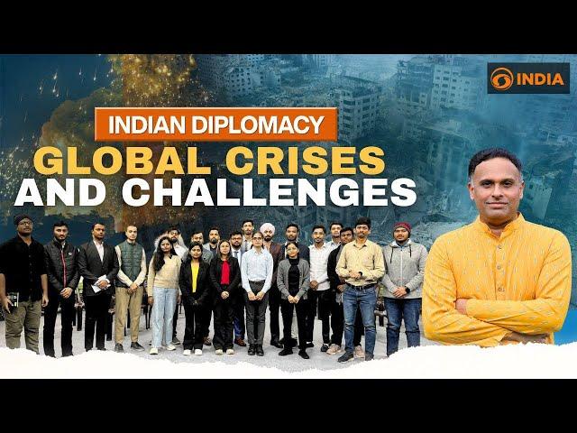 Indian Diplomacy: Global Crises and Challenges