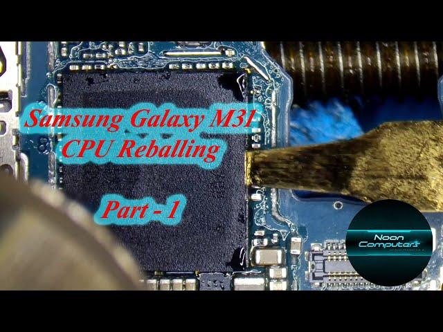 Samsung Galaxy M31 CPU Reballing