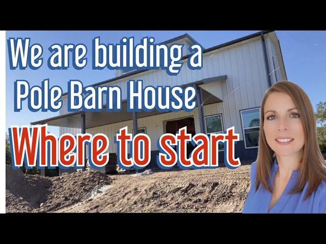 Where do you start - Building a pole barn house - Sarasota, FL