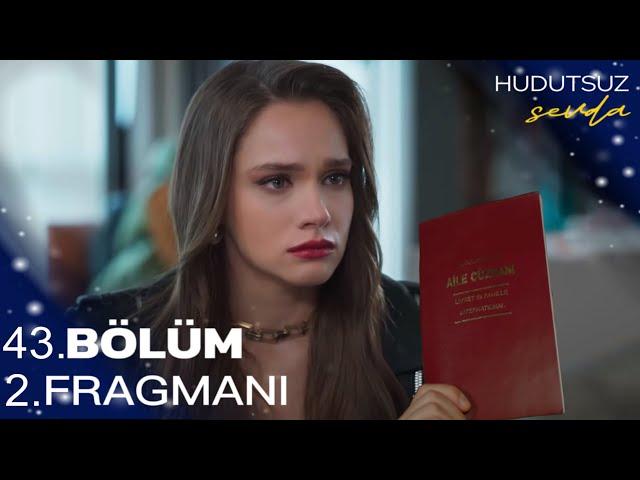 Hudutsuz Sevda 43. Bölüm 2. Fragman | “ Evlenmeye Mecburdum ! “