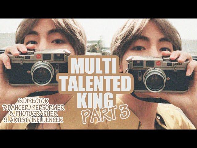 Kim Taehyung (BTS V) - Multi-talented King (part3)