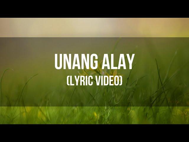 Lito Magnaye -  Unang Alay (Lyric Video)