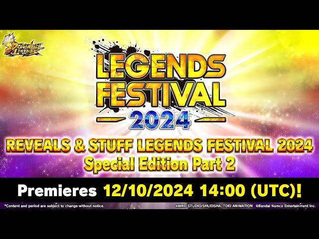 [DRAGON BALL LEGENDS REVEALS ＆ STUFF] LEGENDS FESTIVAL 2024 Special Edition Part 2