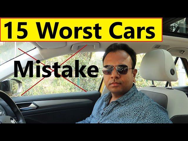 15 CARS WHICH NO ONE BUYING. DONT BE A FOOL FOR DISCOUNTS !!