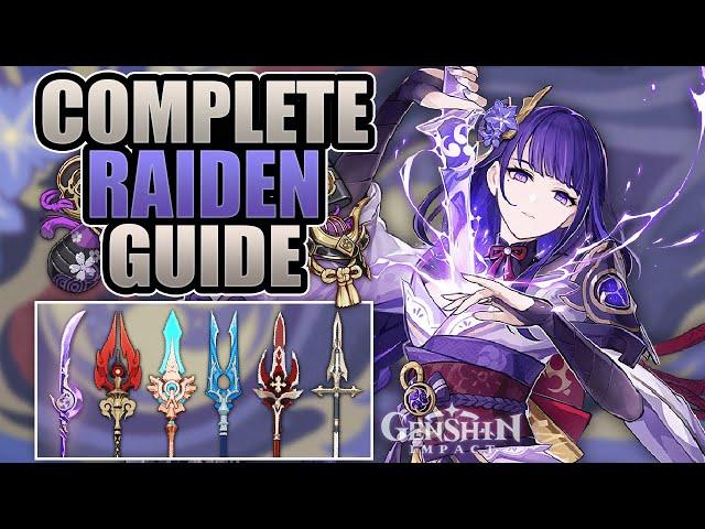 RAIDEN SHOGUN - COMPLETE GUIDE - 4/5 Weapons, Mechanics, Artifacts, Comps | Genshin Impact