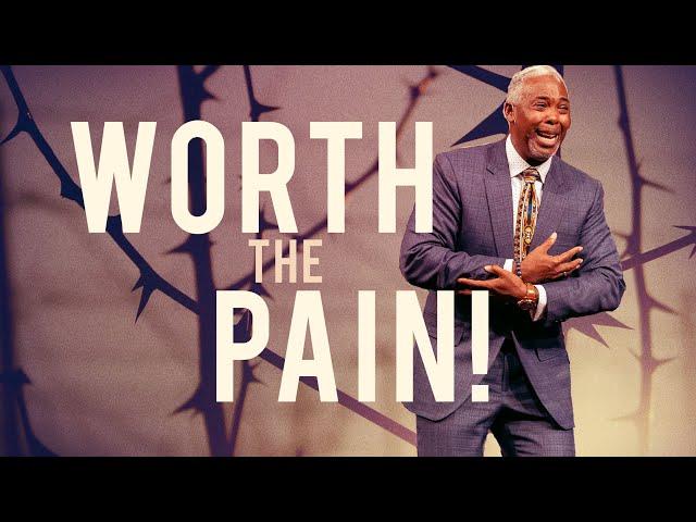 Worth the Pain | Bishop Dale C. Bronner | Word of Faith Family Worship Cathedral