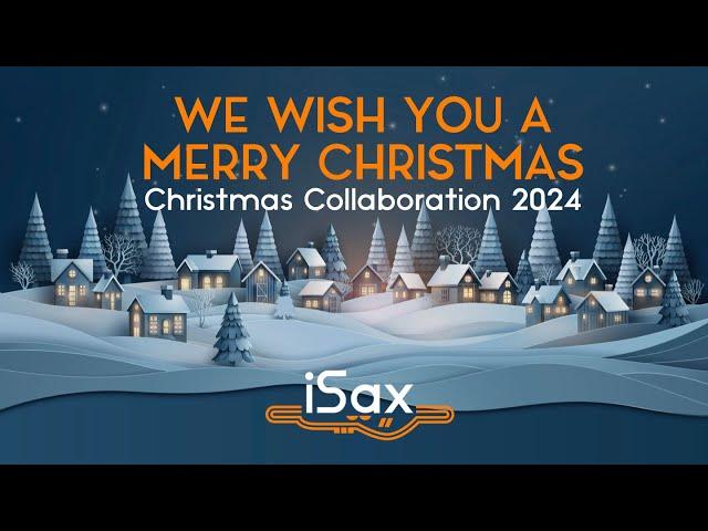 We Wish You A Merry Christmas - the collaboration