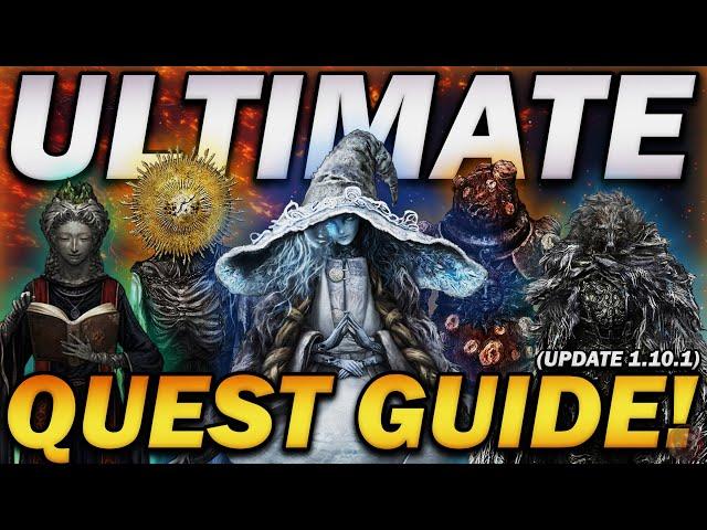 "How To Complete ALL QUESTS in Elden Ring!" - Ultimate Questline Guide! (update 1.10.1)