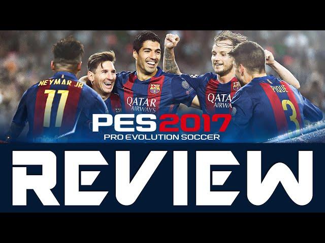 How good was PES 2017 Pro Evolution Soccer? - REVIEW