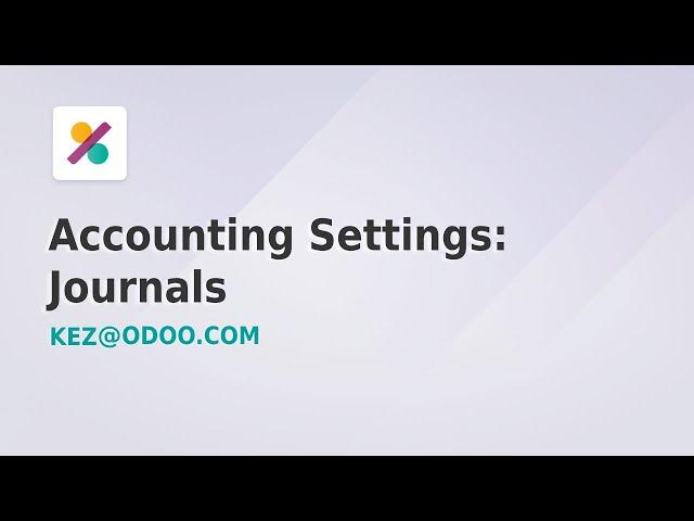 Accounting Settings: Journals - Odoo 17 (Part 2 of 5)