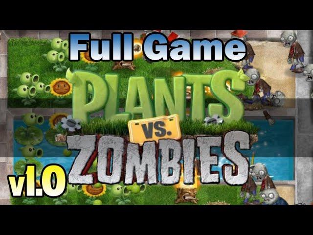 PvZ Real Life Edition v1.0 by "Pato Pato studios" Full Gameplay (100%)