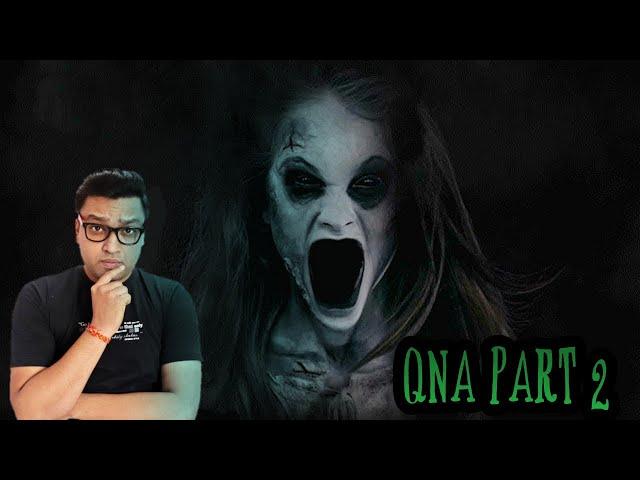 क्या भूत सच में होते हैं ?  i found Real GHOST in my room at 3 AM - QnA 2