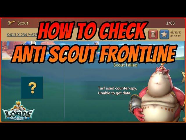 How To Test Anti Scout Target Frontline? Lords Mobile