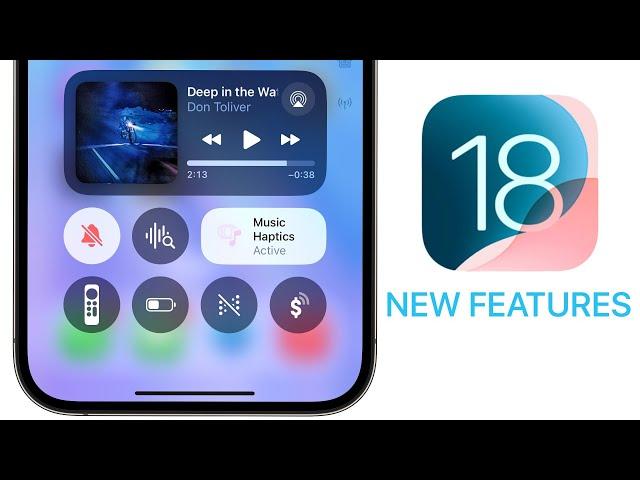 iOS 18 - 120+ New Features & Changes!