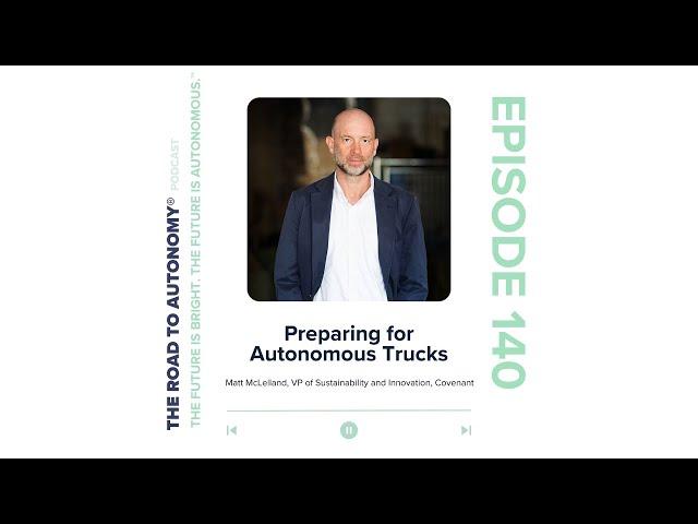 Preparing for Autonomous Trucks