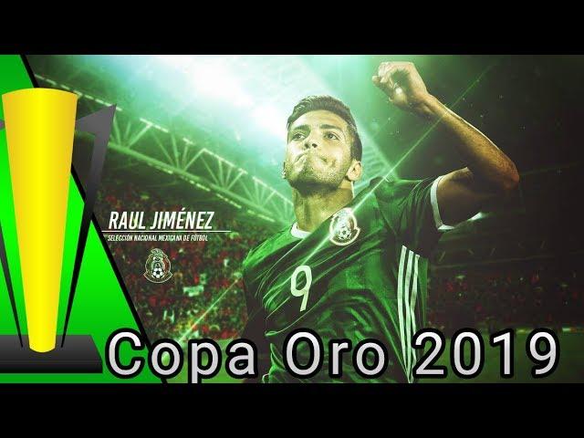 Goles de RAUL JIMENEZ ● México ● Copa Oro 2019 ● Gold Cup 2019