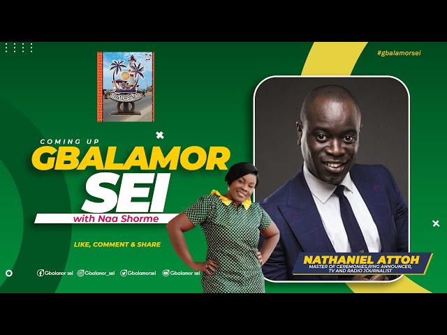 Coming Up On Gbalamor Sei With Naa Shorme