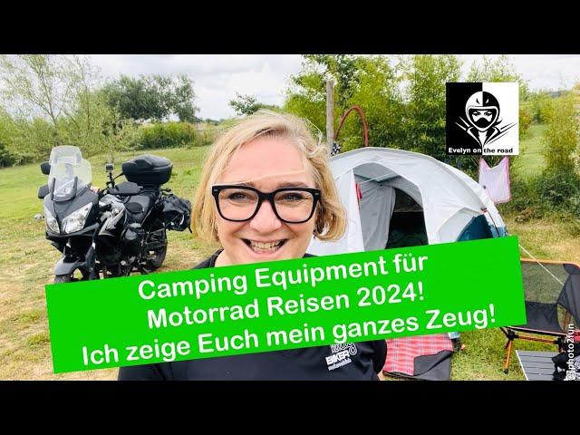 Camping Equipment für Motorrad Reisen 2024 Ich zeige Euch mein ganzes Zeug!