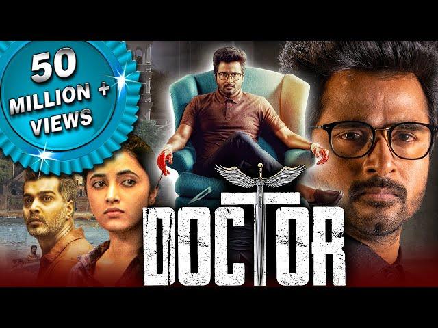 Doctor - 2023 New Released South Hindi Dubbed Movie| Sivakarthikeyan, Vinay Rai, Priyanka Arul Mohan