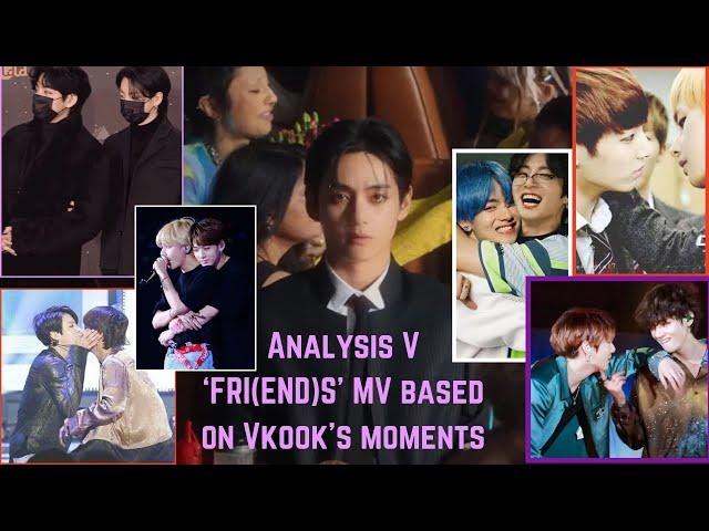 Analysis V ‘FRI(END)S’ MV based on Vkook's moments.#vkookcouple #vkook#friendsv#FRI(END)S  #김태형 #전정국