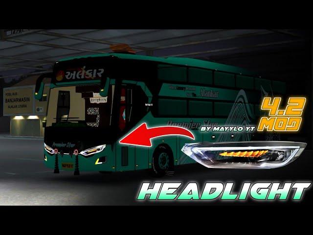 Bussid 4.2 headlights mod | MAYYLO YT | bussid mod | bus simulator indonesia mods | bus mod| livery