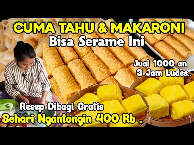 TAK MENYANGKA..! DARI TAHU & MAKARONI  NGANTONGIN 12 JT / BLN. MODAL KECIL MINIM PESAING. IDE USAHA