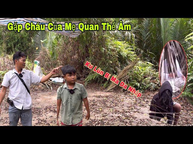 Quỷ Chỉ Đường"Gặp Cháu Của Mẹ Quan Thế Ám Tìm Ku Lùn" Và Cái Kết
