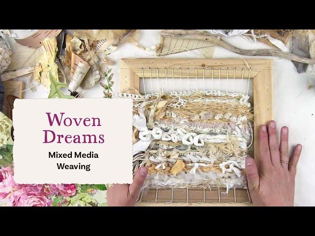 Woven Dreams - Fiber art workshop with Laly Mille