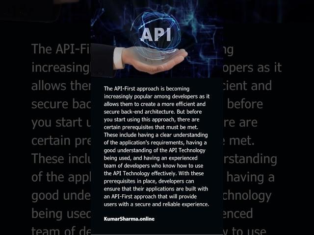 Are there any prerequisites to using an API-First approach?