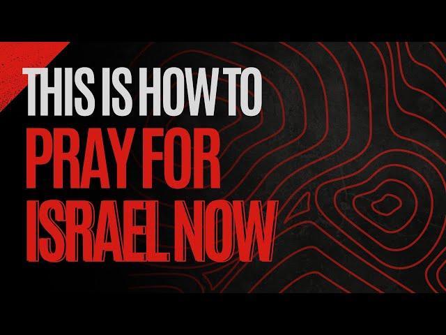 Iran Prepares to Pounce: This Is How to Pray for Israel Now