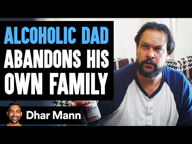 Alcoholic Husband Abandons His Family, His Dad Teaches Him An Important Lesson | Dhar Mann