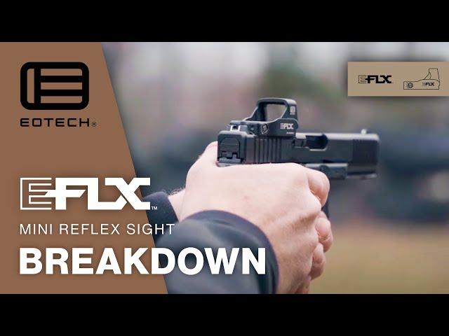 The EOTECH EFLX Mini Reflex Sight Breakdown