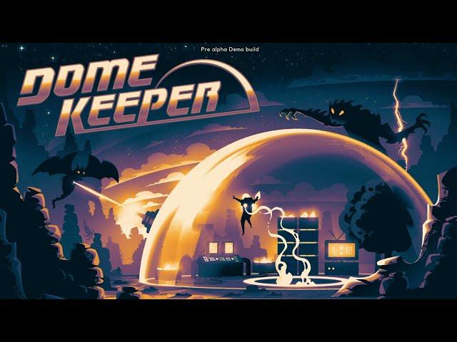 Dome Keeper Demo Playthrough / Longplay / Walkthrough (no commentary)