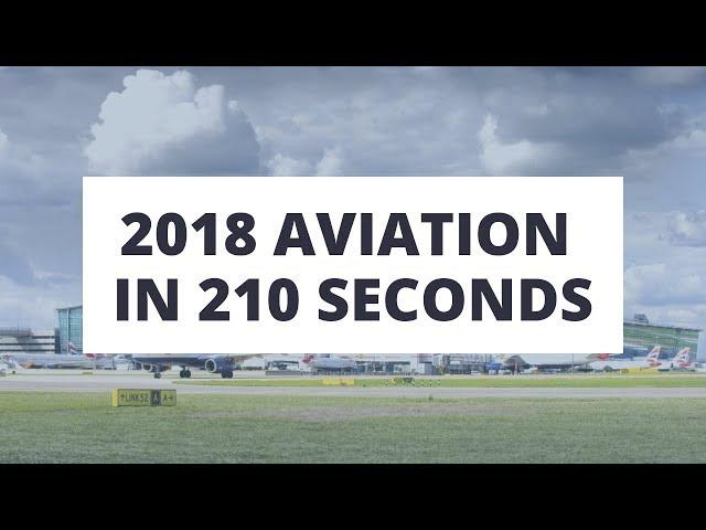 2018 AVIATION IN 210 SECONDS | Navgeek Aviation