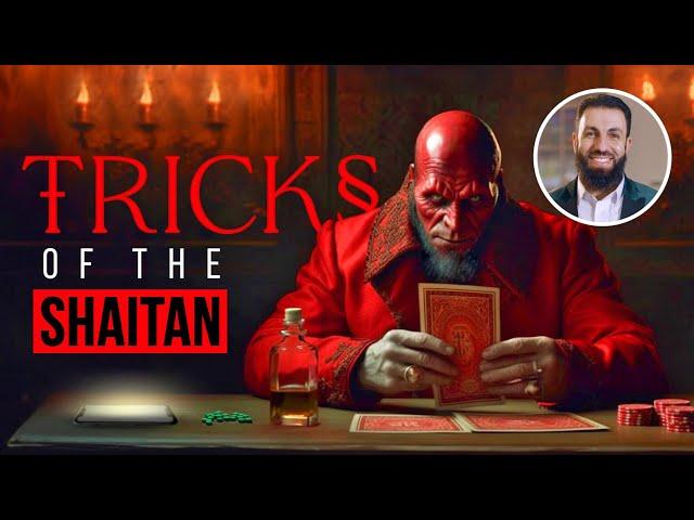 Tricks of the Shaitan