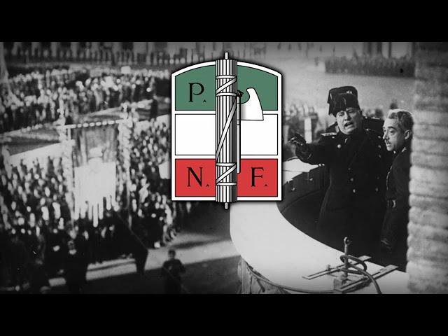 Anthem of The P.N.F. - 'Giovinezza' (1924 Lyrics)