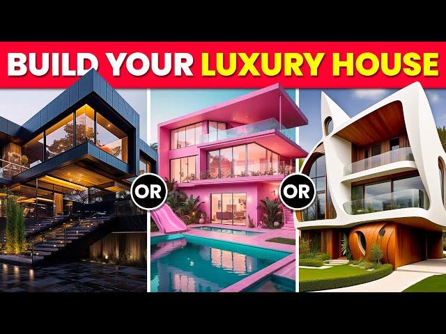 Would You Rather...? Build Your LUXURY Dream House ️‍ Hardest Choices! Quiz Time