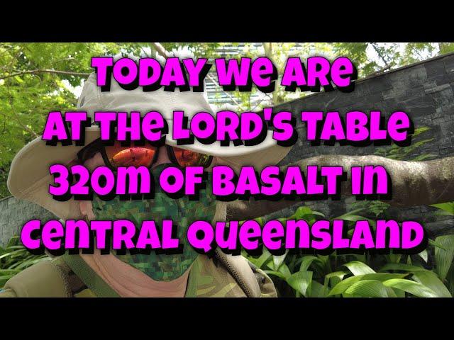 We explore the geologic Wonder that is Queensland's amazing "The Lords Table" Mountain.