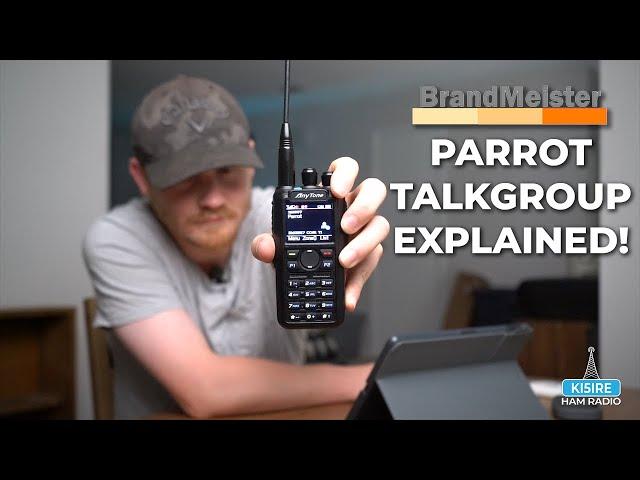 The Parrot Talkgroup EXPLAINED!