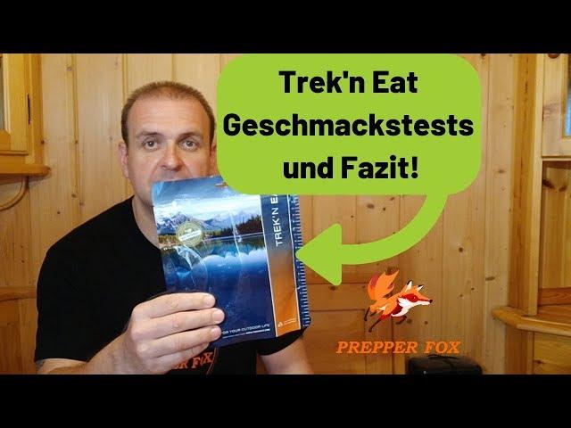 Trek´n eat Geschmackstests und Fazit! Prepper Notnahrung?