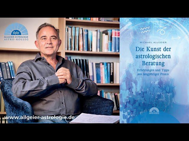 Die Kunst der astrologischen Beratung: Das neue Buch von Michael Allgeier