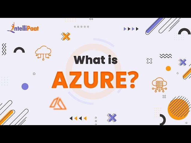 Azure in 5 Minutes | What is Azure | Azure for Beginners | Intellipaat