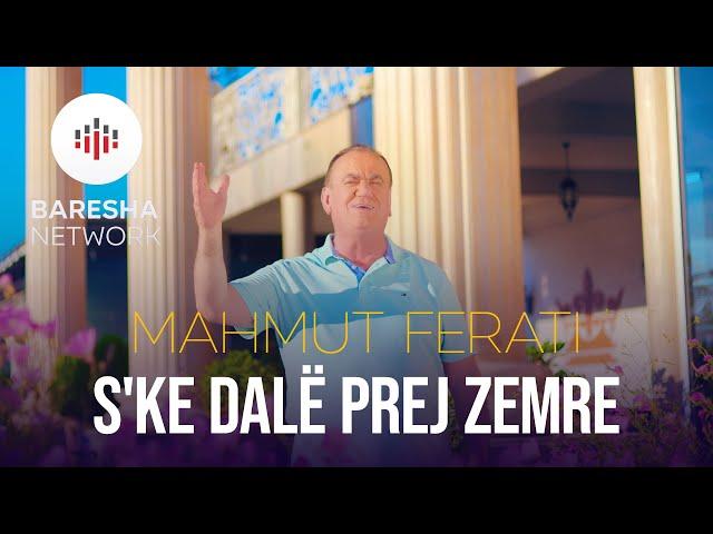 Mahmut Ferati - S'ke dalë prej zemre (Official Music Video)