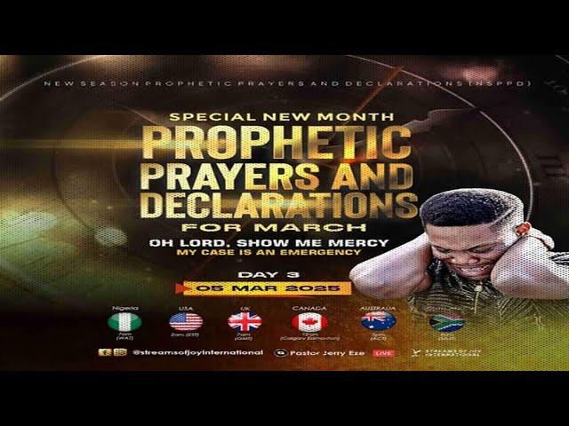 OH LORD SHOW ME MERCY || SPECIAL NEW MONTH PROPHETIC PRAYERS [DAY 3] || NSPPD || 5TH MARCH 2025