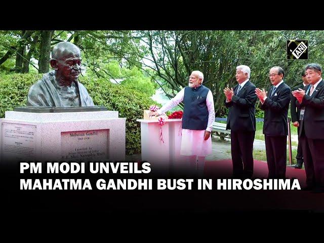 G7 Summit: PM Modi unveils Mahatma Gandhi's bust, pays floral tribute in Hiroshima