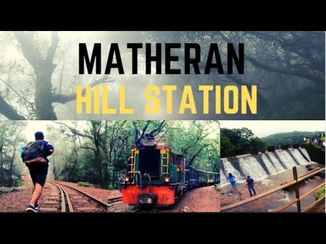 Matheran | Matheran Hill Station Complete Information | माथेरान | Matheran All Points Full Trip Guid