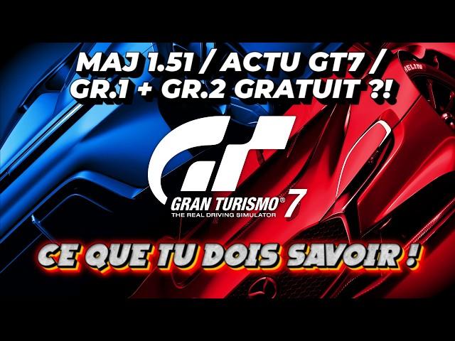 Mise à jour 1.52 Gran Turismo 7 ! 2 Véhicules GRATUIT ?!  GT7 PS5PRO ça donne quoi ? Info / Actu