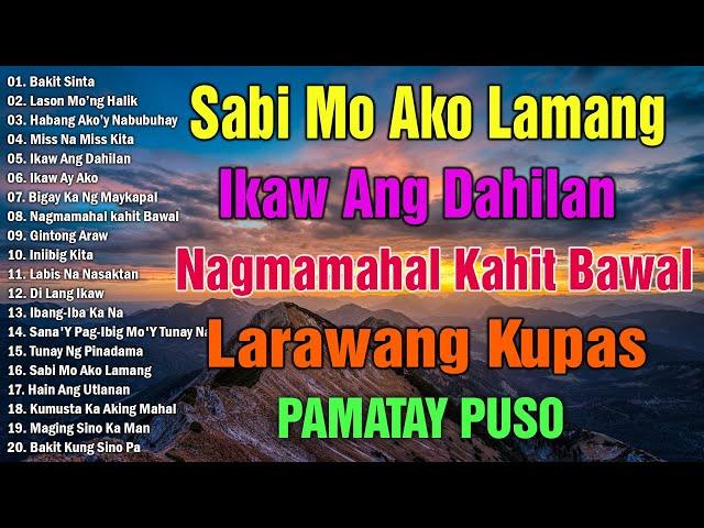 Best Of OPM Love Songs 2024  Lumuluha Ako, Ibang Iba Kana, Larawang Kupas Tagalog Love Song 2024