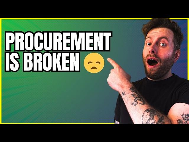 Procurement is Broken...Are you doing this?