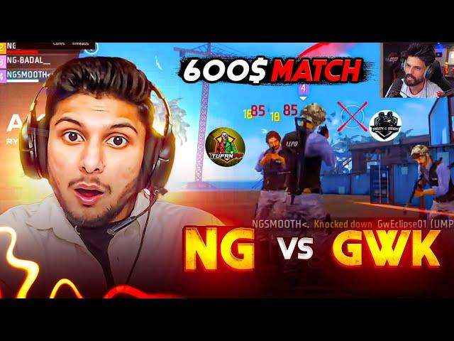 OMG  NG Against GWK Squad in 600$ Tournament @BNLYT  Do Or Die Match @NonstopGaming_